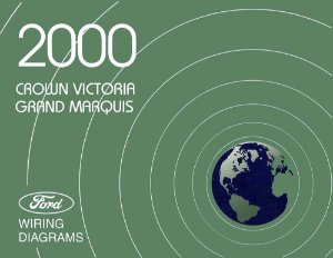 2000 Ford Crown Victoria, Grand Marquis Wiring Diagrams Manual