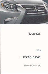 2015 Lexus IS 300C, 350C Owner's Manual