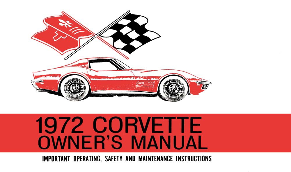 1972 Chevrolet Corvette Owners Manual User Guide