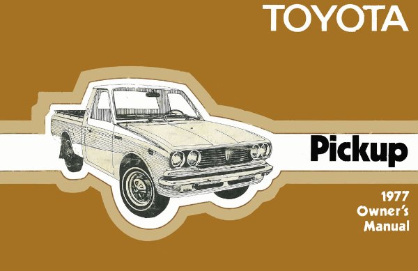1977 Toyota Pickup Owner's Manual