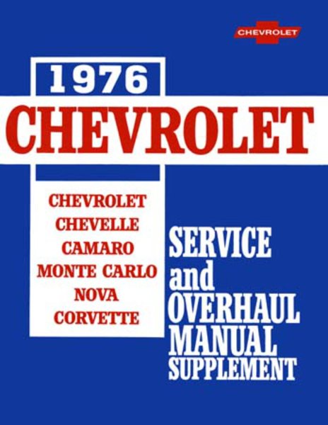 1976 Chevrolet Car NO VEGA - CHASSIS - SUPP Factory Shop Service Manual