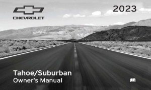 2023 Chevrolet Tahoe, Suburban Owner's Manual