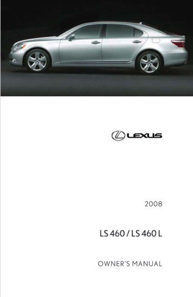 2008 Lexus LS 460 LS 460L Owner's Manual