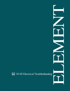 2003–2005 Honda Element Factory Shop Service Manual