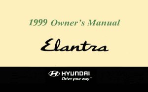 1999 Hyundai Elantra Owner's Manual