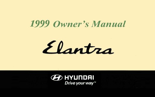 1999 Hyundai Elantra Owner's Manual