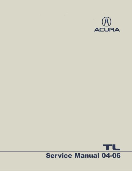 2004–2006 Acura TL Factory Shop Service Manual