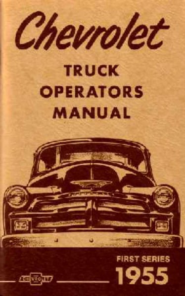 1955 Chevrolet First Series Truck Owner's Manual