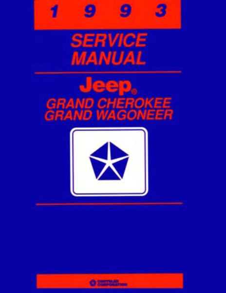 1993 Jeep Grand Cherokee, Grand Wagoneer Factory Shop Service Manual