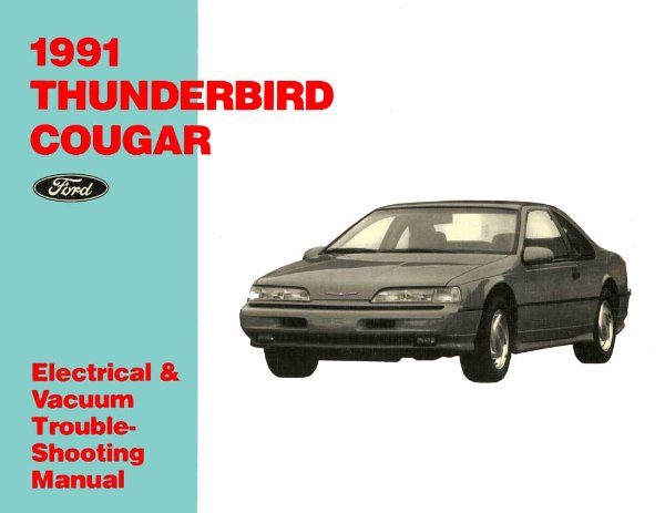 1991 Ford Thunderbird, Cougar Factory Shop Service Manual