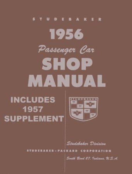 1956–1957 Studebaker All Models Factory Shop Service Manual