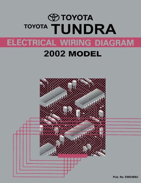 2002 Toyota Tundra Wiring Diagrams Manual