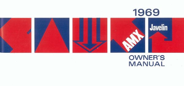 1969 AMC AMX, Javelin Owner's Manual
