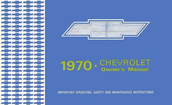 1970 Chevrolet Caprice, Impala Owner's Manual