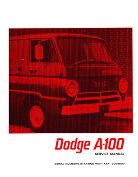 1967 Dodge Truck A-100 Compact Van Factory Shop Service Manual