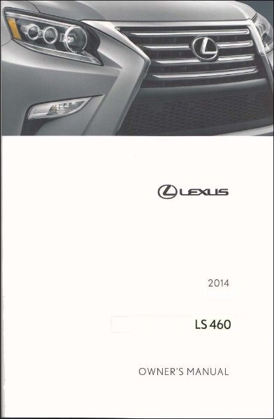 2014 Lexus LS 460 Owner's Manual