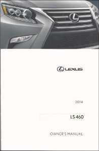 2014 Lexus LS 460 Owner's Manual