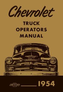 1954 Chevrolet Truck All Models Owner's Manual