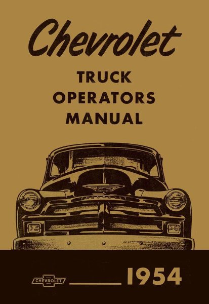 1954 Chevrolet Truck All Models Owner's Manual