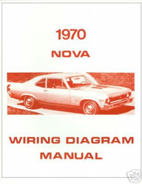1970 Chevrolet Chevy II, Nova Wiring Diagrams Manual