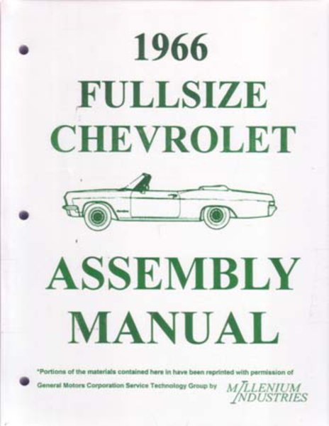 1966 Chevrolet Assembly Manual Book Rebuild Instructions Illustrations Drawings