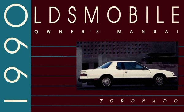 1990 Oldsmobile Toronado Owner's Manual