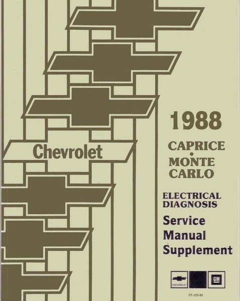 1988 Chevrolet Caprice, Monte Carlo  Electrical Troubleshooting, ETM Wiring Diagrams Manual