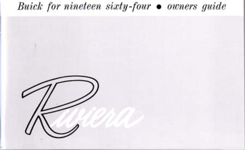 1964 Buick Riviera Owners Manual User Guide