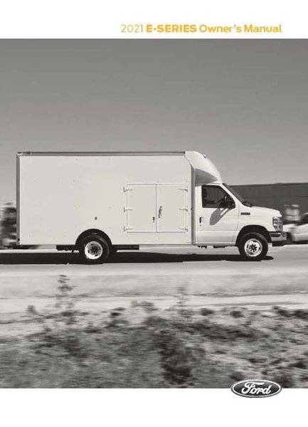 2021 Ford E-150, E-250, E-350, E-450 Owner's Manual