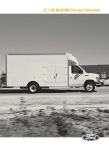 2021 Ford E-150, E-250, E-350, E-450 Owner's Manual