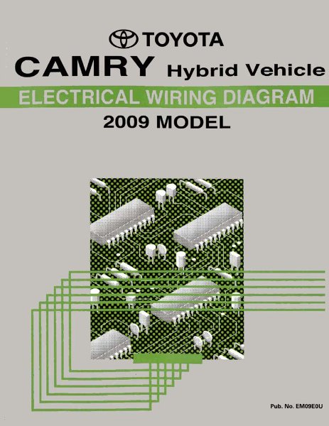 2009 Toyota Camry Hybrid Wiring Diagrams Manual