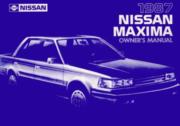 1987 Nissan Maxima Owner's Manual