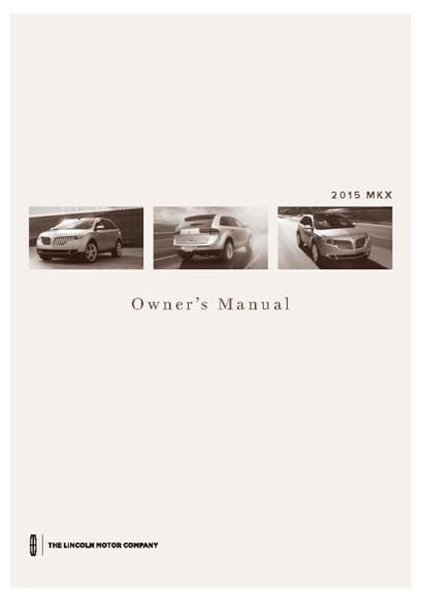 2015 Lincoln MKX Owner's Manual