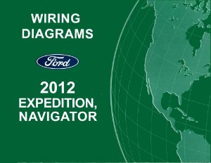 2012 Ford Truck Expedition, Navigator Wiring Diagrams Manual