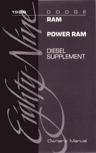 1989 Dodge Ram Diesel Truck (Diesel Supplement ONLY) Owner's Manual
