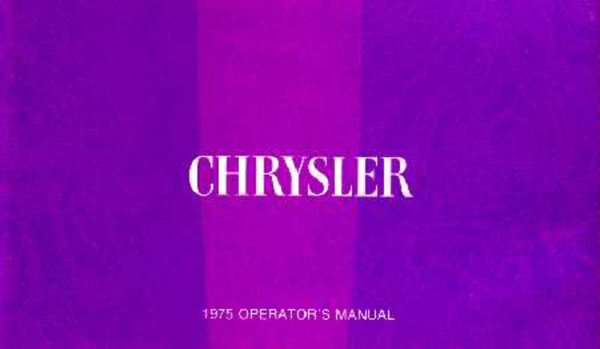 1975 Chrysler All Models Owner's Manual