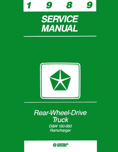 1989 Dodge Truck Ramcharger Factory Shop Service Manual