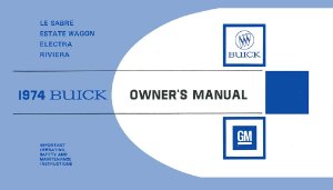 1974 Buick Electra, Lesabre, Riveria Owner's Manual