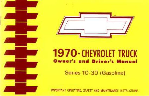1970 Chevrolet Light Truck All Models Owner's Manual