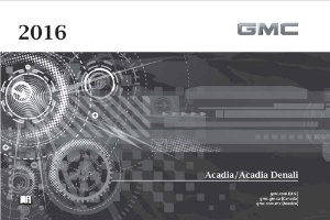 2016 GMC Acadia Owner's Manual