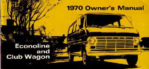 1970 Ford Econoline, Club Wagon Owner's Manual
