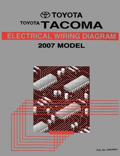 2007 Toyota Tacoma Wiring Diagrams Manual
