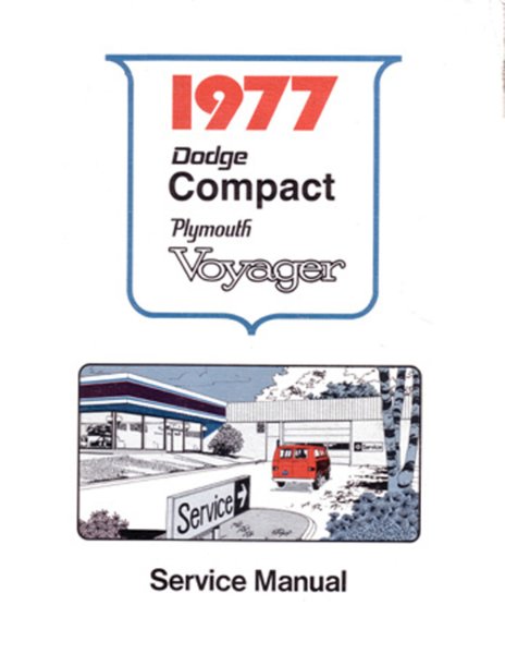 1977 Dodge Van, Voyager Factory Shop Service Manual