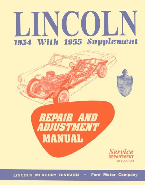 1954–1955 Lincoln All Models Factory Shop Service Manual
