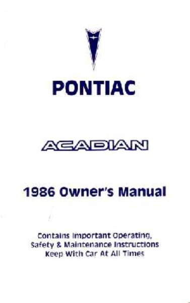 1986 Pontiac Acadian Owner's Manual