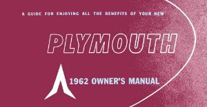 1962 Plymouth All Models Owner's Manual