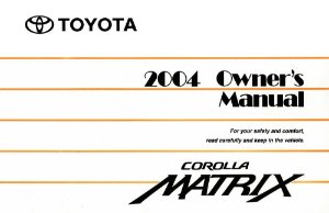 2004 Toyota Corolla Matrix Owner's Manual