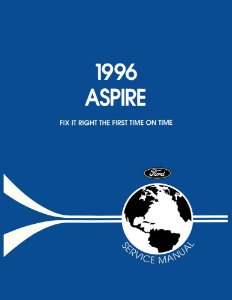 1996 Ford Aspire Factory Shop Service Manual
