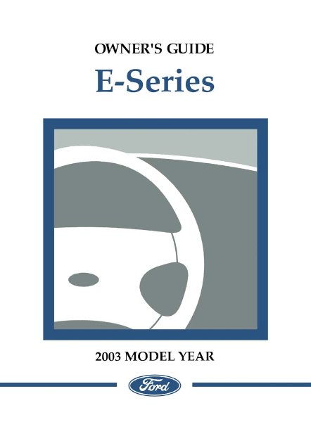 2003 Ford E-Series Owner's Manual