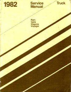 1982 Dodge Van, Voyager Factory Shop Service Manual